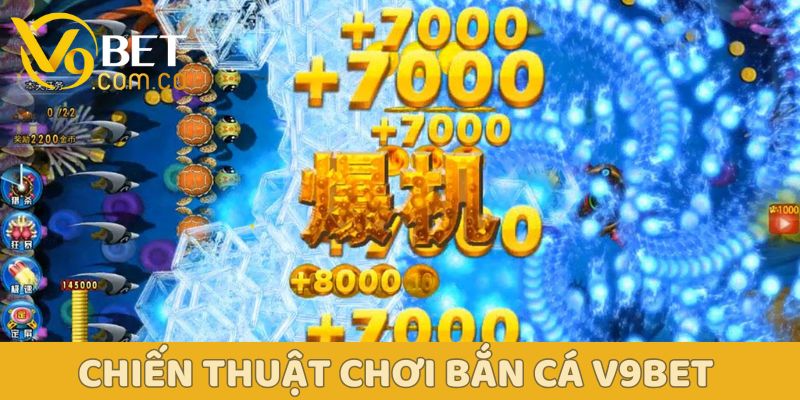 Giới thiệu bắn cá v9bet: Thế giới đại dương ảo, cơ hội thật 4 Chiến thuật chơi Bắn cá V9Bet hiệu quả