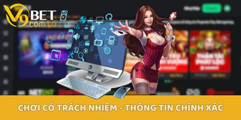 Điều Khoản Chơi Có Trách Nhiệm V9bet Chi Tiết 4 Chơi Có Trách Nhiệm V9bet