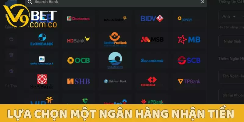 Rút Tiền V9BET An Toàn – Nhận Tiền Nhanh Trong Vài Phút 2 Rút tiền V9Bet - Lựa chọn một ngân hàng nhận tiền